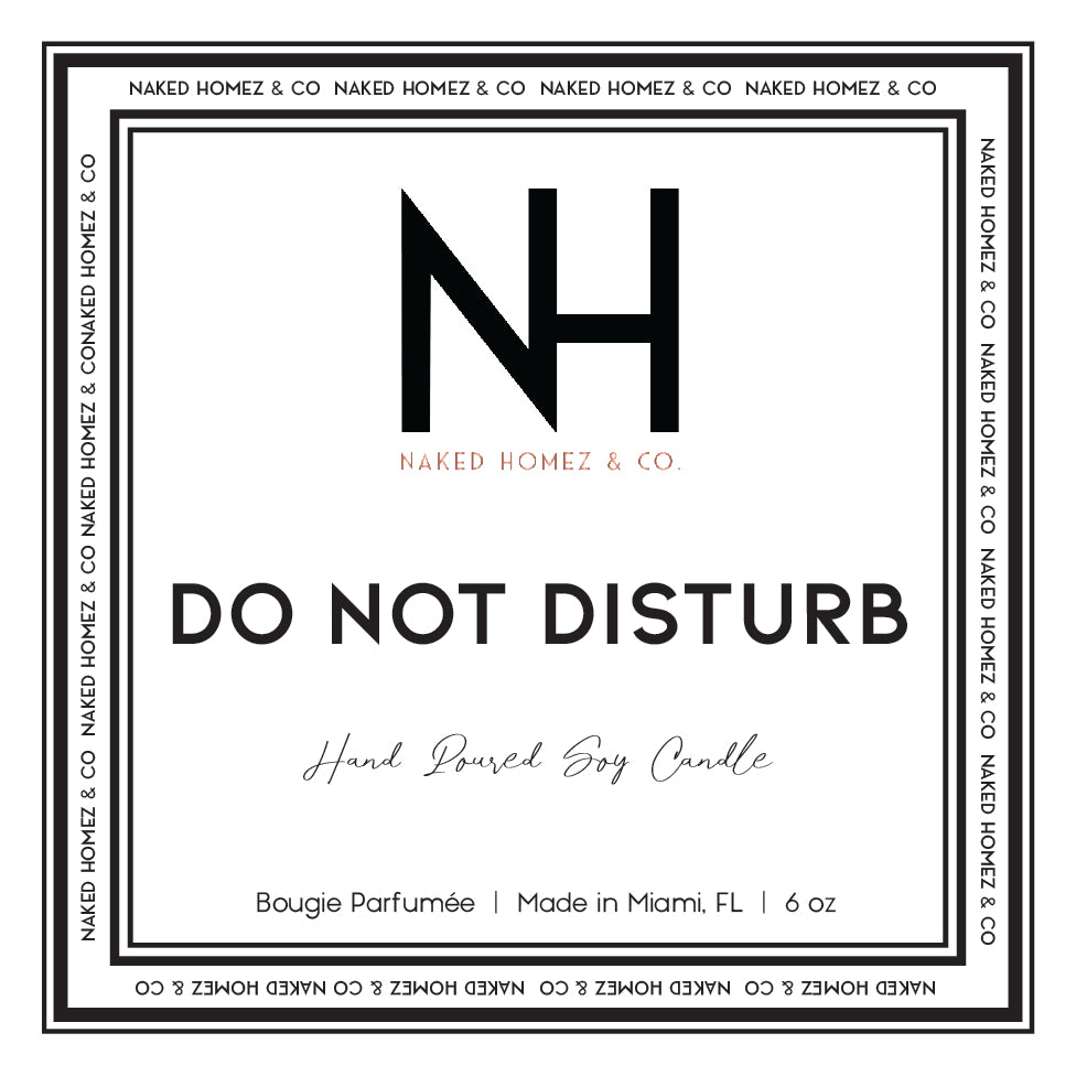 Do Not Disturb-  Candle