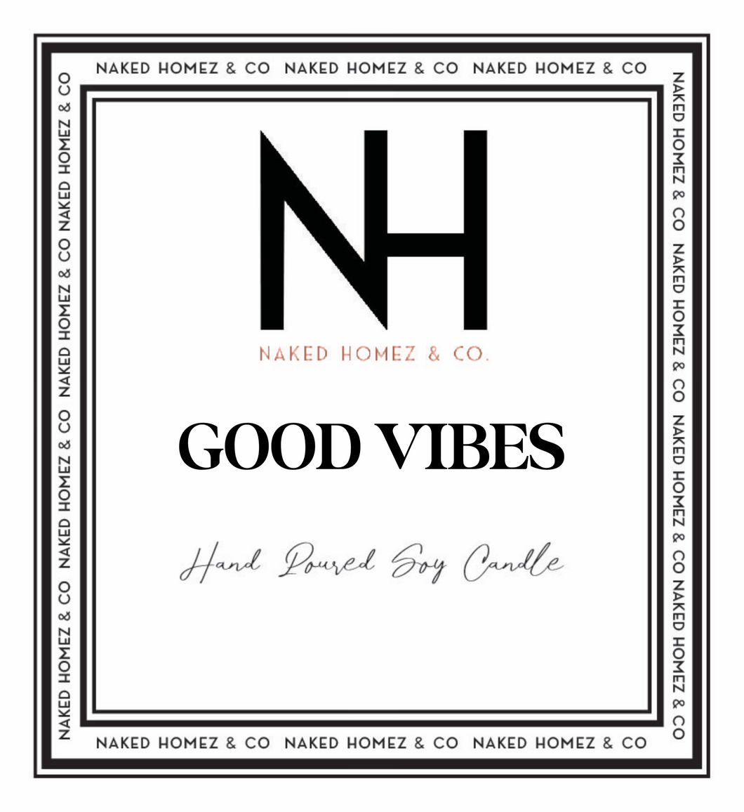 Good Vibes- Candle